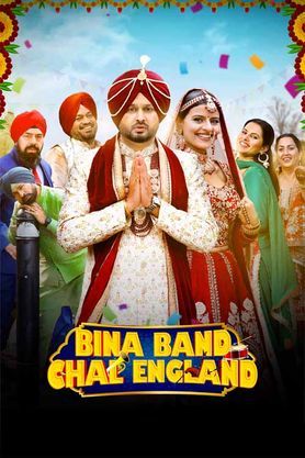 Bina Band Chal England 2023 HD 720p DVD SCR full movie download